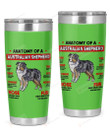 Anatomy of A Australian Shepherd Dog Stainless Steel Tumbler, Tumbler Cups For Coffee/Tea, Great Gifts For Birthday Christmas Thanksgiving