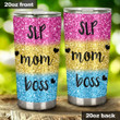 SLP Mom Boss, Colors Stainless Steel Tumbler Cup For Coffee/Tea, Great Customized Gift For Birthday Christmas Thanksgiving