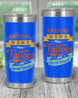 Awesome Moms Have Tattoos And Great Danes Stainless Steel Tumbler, Tumbler Cups For Coffee/Tea, Great Customized Gifts For Birthday Christmas Thanksgiving, Anniversary