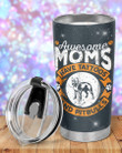 Awesome Moms Have Tattoos And Pitbulls Stainless Steel Tumbler, Tumbler Cups For Coffee/Tea, Great Customized Gifts For Birthday Christmas Thanksgiving, Anniversary