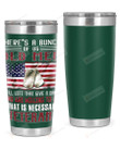 What Is Necessary VeteransStainless Steel Tumbler, Tumbler Cups For Coffee Or Tea, Great Gifts For Thanksgiving Birthday Christmas