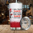 Dr Seuss I Will Teach Dance Here Or There Thermo Tumbler