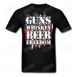 Guns, Whiskey & Beer T-Shirt, Essential T-shirt, Unisex T-Shirt Great Customized Gifts For Birthday Christmas Thanksgiving