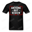 Anyone But Biden 2024 Essential T-shirt, Unisex T-Shirt Great Customized Gifts For Birthday Christmas Thanksgiving