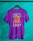 Chaotic Lazy Sloth Short-Sleeves Tshirt, Pullover Hoodie, Great Gift T-Shirt For Thanksgiving Birthday Christmas