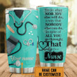Personalized Nurse Tumbler To Do What Nobody Else Will Do Stainless Steel Tumbler, Tumbler Cups For Coffee/Tea, Great Customized Gifts For Birthday Christmas Thanksgiving, Anniversary