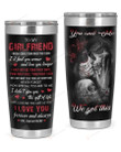 Personalized Skull Couple To My Girlfriend You & Me We Got This, I Love You Forever & Always Stainless Steel Tumbler, Tumbler Cups For Coffee/Tea