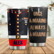 Personalized Marine Always A Marine Stainless Steel Tumbler, Tumbler Cups For Coffee/Tea, Great Customized Gifts For Birthday Christmas Thanksgiving Anniversary