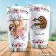 Personalized Sloth Feeling Slothee Need A Coffee Stainless Steel Tumbler, Tumbler Cups For Coffee/Tea, Great Customized Gifts For Birthday Anniversary