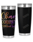5th Grade Teacher, Chaos Coordinate Stainless Steel Tumbler, Tumbler Cups For Coffee/Tea