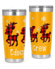 Educator , Merry Christmas Stainless Steel Tumbler, Tumbler Cups For Coffee/Tea
