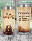 Personalized To My Wife From Husband Stainless Steel Tumbler, Tumbler Cups For Coffee/Tea, Great Customized Gifts For Birthday Christmas Thanksgiving, Anniversary
