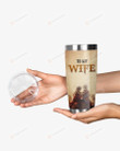 Personalized To My Wife From Husband Stainless Steel Tumbler, Tumbler Cups For Coffee/Tea, Great Customized Gifts For Birthday Christmas Thanksgiving, Anniversary