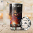Personalized Welder I Welded It Helded Stainless Steel Tumbler, Tumbler Cups For Coffee Or Tea, Great Gifts For Thanksgiving Birthday Christmas
