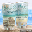 Personalized Beach Tumbler You And Me We Got This Custom Name Gifts For Beach Lovers Beach Girls Summer 20 Oz Sport Bottle Stainless Steel Vacuum Insulated Tumbler