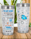 Personalized To My Mom, My Loving Mother I Love You, I'll Always Be Your Little Boy From Son, Jewelry Turtles Stainless Steel Tumbler Cup For Coffee/Tea