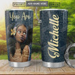 Personalized Black Woman You Are Unique Strong Tumbler Cup Stainless Steel Vacuum Insulated Tumbler 20 Oz Great Gifts For Birthday Christmas Thanksgiving Coffee/ Tea Tumbler Best Gifts For Girl
