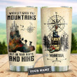 Hiking Is My Life Personalized Tumbler Cup, Put On Boots And Hike, Stainless Steel Insulated Tumbler 20 Oz, Tumbler For Travel, Great Gifts For Birthday Christmas, Special Tumbler For Hiking Lovers