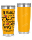 Counselor Life, It Takes a Big Heart Stainless Steel Tumbler, Tumbler Cups For Coffee/Tea