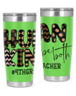 4th Grade Teacher, Human Kind Be Both Stainless Steel Tumbler, Tumbler Cups For Coffee/Tea
