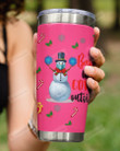 Baby It's Covid Outside, Snowman Warning Stainless Steel Tumbler Cup For Coffee/Tea