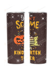 You Can't Scare Me I'm A Kindergarten Teacher Stainless Steel Tumbler, Tumbler Cups For Coffee/Tea