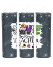 Love Being Called 3rd Grade Teacher Gnomes Stainless Steel Tumbler, Tumbler Cups For Coffee/Tea