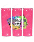 Kindergarten Squad Stainless Steel Tumbler, Tumbler Cups For Coffee/Tea