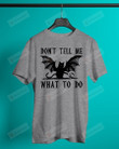 Don't Tell Me What To Do Black Cat Short-Sleeves Tshirt, Pullover Hoodie, Great Gift For Thanksgiving Birthday Christmas