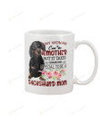 Dog Mom - Any Woman Can Be A Mother But It Takes Someone Special To Be A Dachshund Mom Mug Gifts For Her, Mother's Day ,Birthday, Anniversary Ceramic Coffee Mug 11-15 Oz