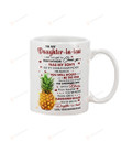 Personalized PineappleTo Daughter-In-Law You Are More Than Just A Daughter-in-law Gifts For Christmas, New Year, Birthday, Thanksgiving Tea Mug