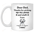 Personalized Dear Dad, Thanks For Picking Up My Poop And Stuff, Funny Dalmatian Dog White Mug,11 Oz 15 Oz Mug, Best Gifts For Dog Dad, Dog Lovers And Pet Lovers In Father's Day,  Birthday Christmas Thanksgiving