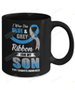 I Wear Blue And Grey For My Son Diabetes Awareness Mug Gifts For Birthday, Anniversary Ceramic Coffee Mug 11-15 Oz