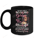 I'm Not Just A Scorpio Girl October November I'm A Big Cup of Wonderful Covered In Awesome Sauce Mug Gifts For Birthday, Anniversary Ceramic Coffee Mug 11-15 Oz