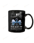 Personalized To My Wife Mug Swan You Are The Best Thing That Has Happened In My Life I Love You Forever And Always Ceramic Mug Coffee Mug Christmas Gifts