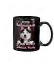 Siberian Husky Underestimate Old Woman With A Dog Mug Gifts For Dog Mom, Dog Dad , Dog Lover, Birthday, Thanksgiving Anniversary Ceramic Coffee 11-15 Oz