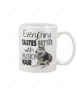 Everything Tastes Siberian Husky Mug Gifts For Dog Mom, Dog Dad , Dog Lover, Birthday, Anniversary Ceramic Coffee 11-15 Oz