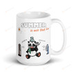 Hot Summer Is Not Fun Cute Panda White Mugs Ceramic Mug 11 Oz 15 Oz Coffee Mug