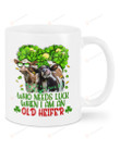 Cows Shamrock Who Need Luck Mug Patrick's Day , Gifts For Birthday, Thanksgiving Anniversary Ceramic Coffee 11-15 Oz