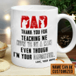 Hunting Dad Thank You For Teaching Me How To Be A Man White Mugs Custom Name Ceramic Mug Best Gifts For Dad From Daughter Hunters Father's Day 11 Oz 15 Oz Coffee Mug