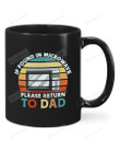 Retro Microwave Mug If Found In Microwave Please Return To Dad Mug Best Gifts From Son And Daughter To Dad In Father's Day Birthday Christmas Thankgivings 11 Oz - 15 Oz Mug