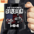 My Favorite Soldier Calls Me Mimi Army Veteran Mug Gifts For Her, Mother's Day ,Birthday, Anniversary Ceramic Coffee  Mug 11-15 Oz