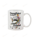 Daughter-in-law Mug By Chance Friend By Choice Best Gift For Christmas New Year Birthday Thanksgiving Aniversary Coffee Mug