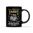 Personalized Daddy I Can't Wait To Meet You From The Bump Ceramic Mug Great Customized Gifts For Birthday Christmas Thanksgiving Father's Day 11 Oz 15 Oz Coffee Mug