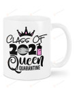Class of 2021 Queen Quarantine Mug Graduation Mug, Senior 2021 Funny Gifts For Daughter, Son, Phd Degree, Graduation Gifts College Graduate