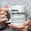 Nurse Anesthetist Gift Mug For Women And Men Ceramic Mug Great Customized Gifts For Birthday Christmas Thanksgiving Anniversary 11 Oz 15 Oz Coffee Mug