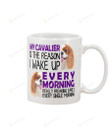 My Cavalier King Charles Spaniel Is The Reason I Wake Up Every Morning Really Freaking Early Every Single Morning Mug Gifts For Animal Lovers, Birthday, Anniversary Ceramic Changing Color Mug 11-15 Oz