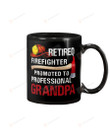 Retired Firefighter Promoted To Professional Mug Gifts For Birthday, Father's Day, Mother's Day, Anniversary Ceramic Coffee 11-15 Oz