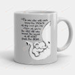 No One Else Will Ever Know The Strength Of My Love For You Elephant Art Print Coffee Mug
