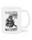 As I Walk Through The Valley Of The Shadow Of Death  White Mugs Ceramic Mug Best Gifts For Skull Lovers 11 Oz 15 Oz Coffee Mug